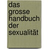 Das grosse Handbuch der Sexualität door Trutz Hardo