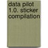 Data Pilot 1.0. Sticker Compilation