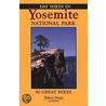 Day Hikes in Yosemite National Park by Robert Stone