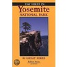 Day Hikes in Yosemite National Park door Robert Stone