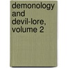 Demonology and Devil-Lore, Volume 2 door Moncure Daniel Conway