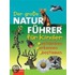 Der große Naturführer für Kinder