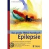 Der Große Trias-handbuch Epilepsie by Günter Krämer