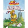 Der kleine Ritter und das Drachenei door Frauke Nahrgang