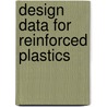 Design Data For Reinforced Plastics by R. Mayer