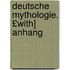 Deutsche Mythologie. £With] Anhang