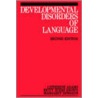 Developmental Disorders of Language door Margaret Edwards