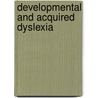 Developmental and Acquired Dyslexia door Leong