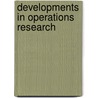 Developments In Operations Research door B. Avi-Itzhak