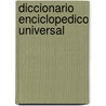 Diccionario Enciclopedico Universal by Oceano