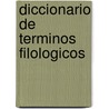 Diccionario de Terminos Filologicos door Fernando Lazaro Carreter