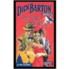 Dick Barton And The Tango Of Terror by Phil Willmott