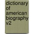 Dictionary of American Biography V2