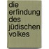 Die Erfindung des jüdischen Volkes