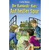 Die Kaminski-Kids. Auf heißer Spur door Carlo Meier
