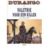 Durango / Hc03. Valstrik Voor Een Killer