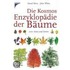Die Kosmos Enzyklopädie der Bäume
