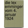 Die Lex Emminger vom 4. Januar 1924 door Thomas Vormbaum