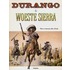 Durango / 05. Woeste Sierra