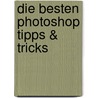 Die besten Photoshop Tipps & Tricks by Doc Baumann
