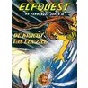 Elfquest Verborgen Jaren / 12. De Kracht Van Een Ziel door Terry Collins