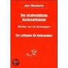 Die strafrechtliche Assessorklausur door Michael Schweigert