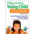 Differentiating for the Young Child