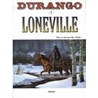 Durango / Hc07. Loneville