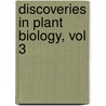 Discoveries in Plant Biology, Vol 3 by Unknown