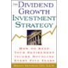 Dividend Growth Investment Strategy door RoxAnn Klugman