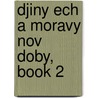 Djiny Ech a Moravy Nov Doby, Book 2 by Antonn Rezek