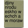 Djiny Nrodu Eskho W Echch A W Moraw door Frantisek Palack