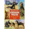 Doberman Pinscher - Manual Practico door Joseph Schau