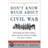Don't Know Much About the Civil War