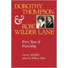 Dorothy Thompson & Rose Wilder Lane door Rose Wilder Lane