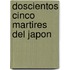 Doscientos Cinco Martires del Japon