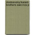 Dostoevsky:karam Brothers Owc:ncs P