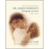 Dr. James Dobson's Bringing Up Boys by James Dobson