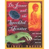 Dr. Jenner and the Speckled Monster door Albert Marrin
