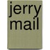Jerry mail