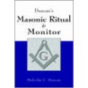 Duncan's Masonic Ritual And Monitor door Malcolm C. Duncan