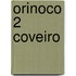 Orinoco 2 coveiro