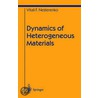 Dynamics Of Heterogeneous Materials by Vitali Nesterenko