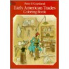 Early American Trades Coloring Book door Peter F. Copeland