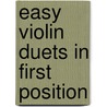 Easy Violin Duets In First Position by Burton Isaac