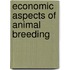 Economic Aspects Of Animal Breeding