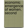 Economic Emergence of Women, Second door Barbara B. Bergmann