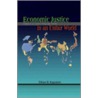 Economic Justice In An Unfair World door Ethan B. Kapstein