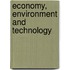 Economy, Environment And Technology