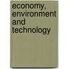 Economy, Environment And Technology door Beat Burgenmeier